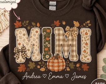 Fall Mimi Shirt, Personalized  Faux Patchwork Name, Fall Vibes Mimi Shirt, Autumn Mimi Sweatshirt, Custom Fall Gift for Mimi, Grandma