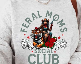 Feral Moms Social Club PNG - Vintage Graphic Tee Design, Feral Mom Gift PNG, Somebody's Feral Wife, Mom Life Tshirt Art, Trendy Mom Apparel