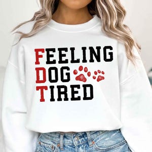 Rolig känsla av trött hund png, citat om trött hund png, FDT fox trot delta png, sarkasm med husdjur clipart, perfekt för hundälskare, rolig politisk png bild 2