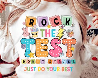 Rock The Test Png, Día de prueba Png, No te estreses, haz lo mejor que puedas, Día de prueba para maestros Png, Citas de prueba, Último día de clases, Archivo digital