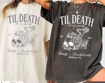 Comfort Colors Bachelorette Shirt, Bachelorette Party Shirts, Bride Shirt, Bride Or Die Shirts, Till Death Do Us Party, Gothic Skeleton Tee