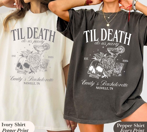 Comfort Colors Bachelorette Shirt, Bachelorette Party Shirts, Bride Shirt, Bride Or Die Shirts, Till Death Do Us Party, Gothic Skeleton Tee