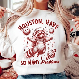 Houston, I Have So Many Problems png, vintage retro grappige wasbeer in de ruimte Dierencitaten en gezegden png, sticker png-sublimatieontwerpen