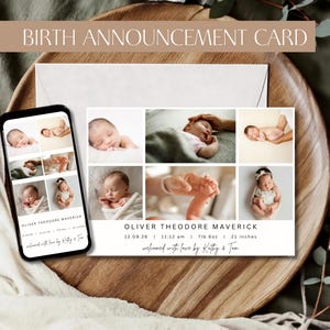 May include: A rectangular birth announcement card and a smartphone displaying the same design, both featuring a collage of six photographs of a newborn baby. The text reads OLIVER THEODORE MAVERICK, 12.09.26, 11:12 am, 7lb 6oz, 21 inches, and welcom
