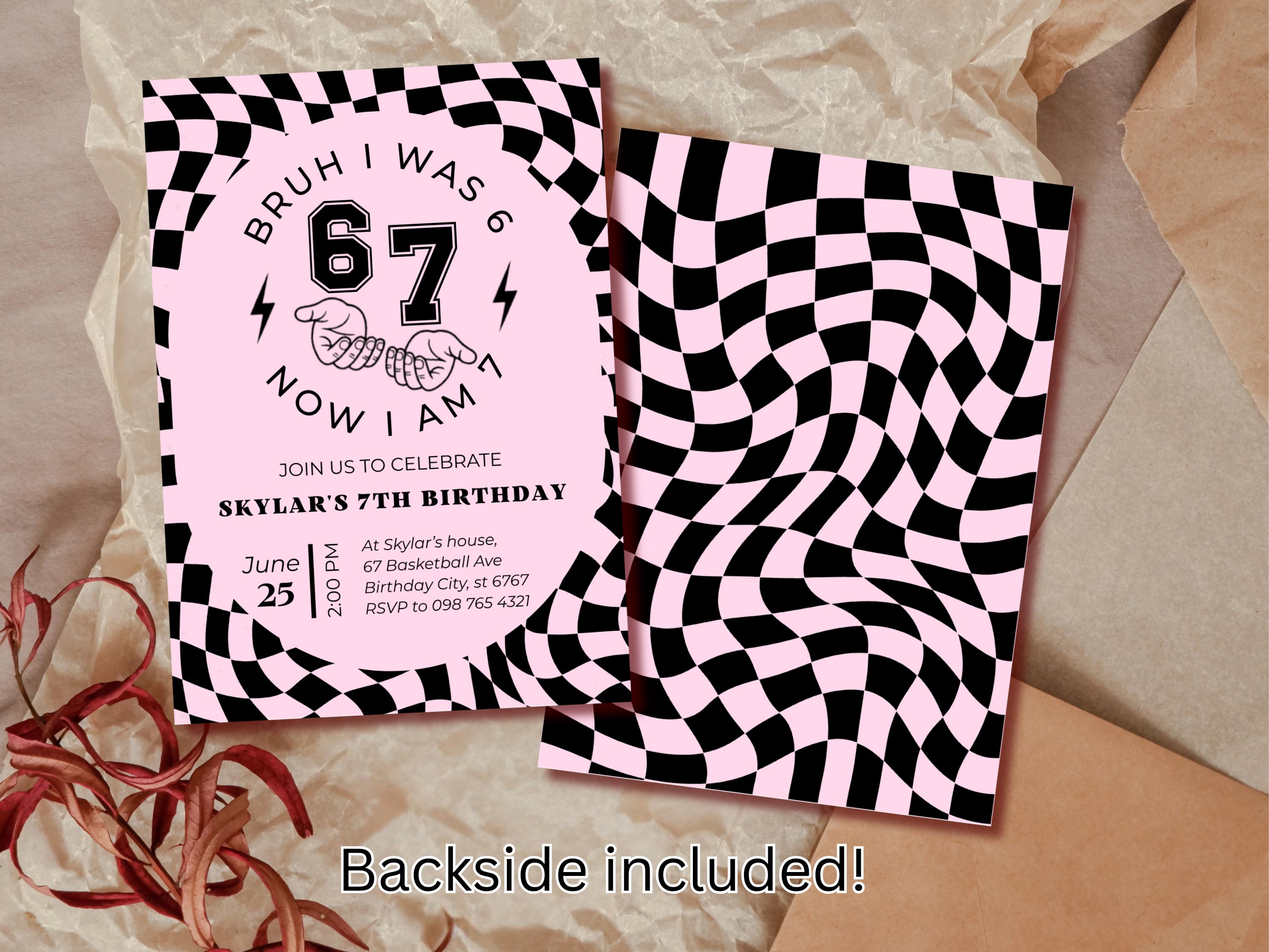 Bruh I Was 6 Now I Am 7 — Pink Birthday Invitation thumbnail 2