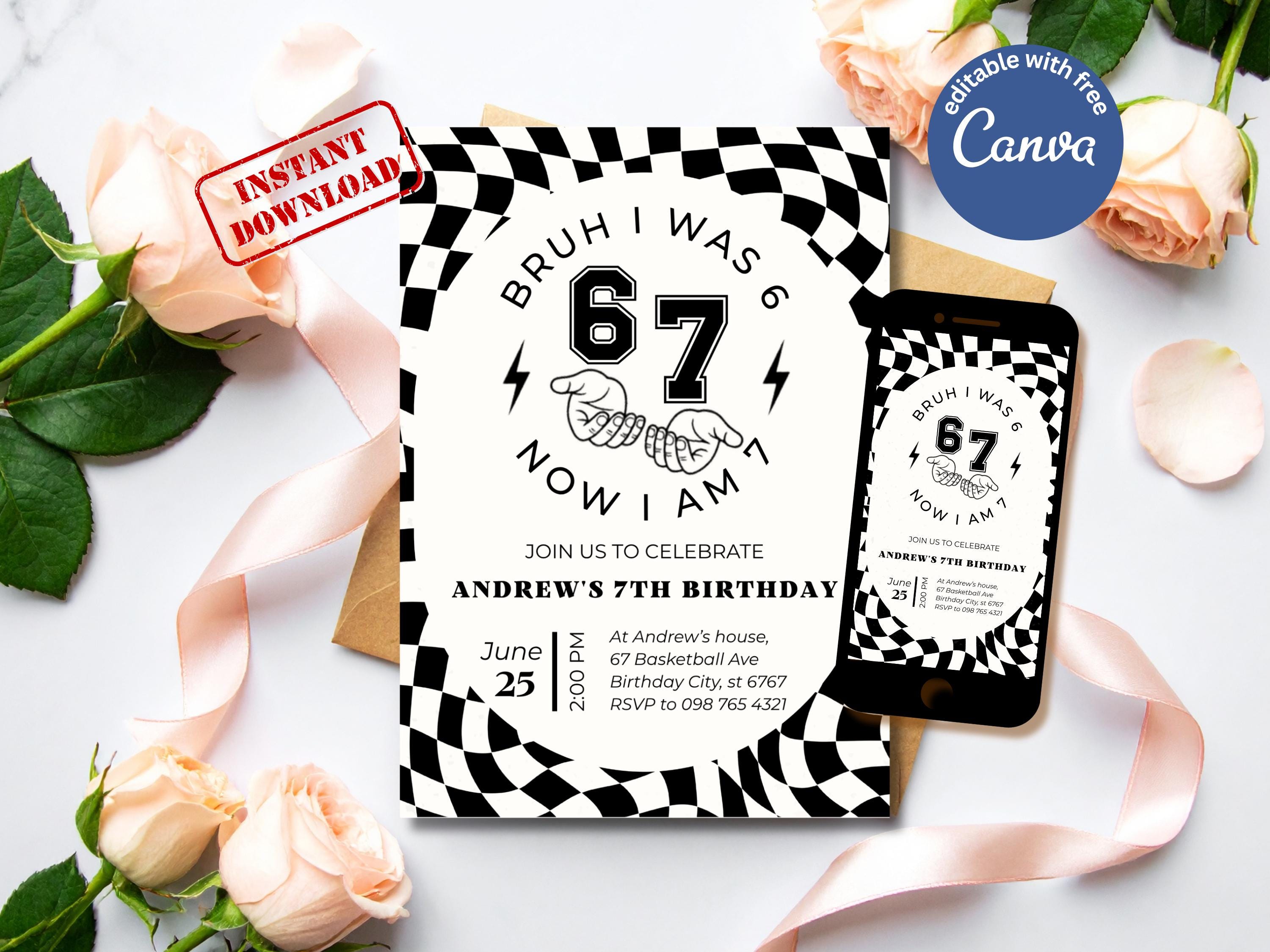 Bruh I Was 6 Now I Am 7 Birthday Invitation thumbnail 2