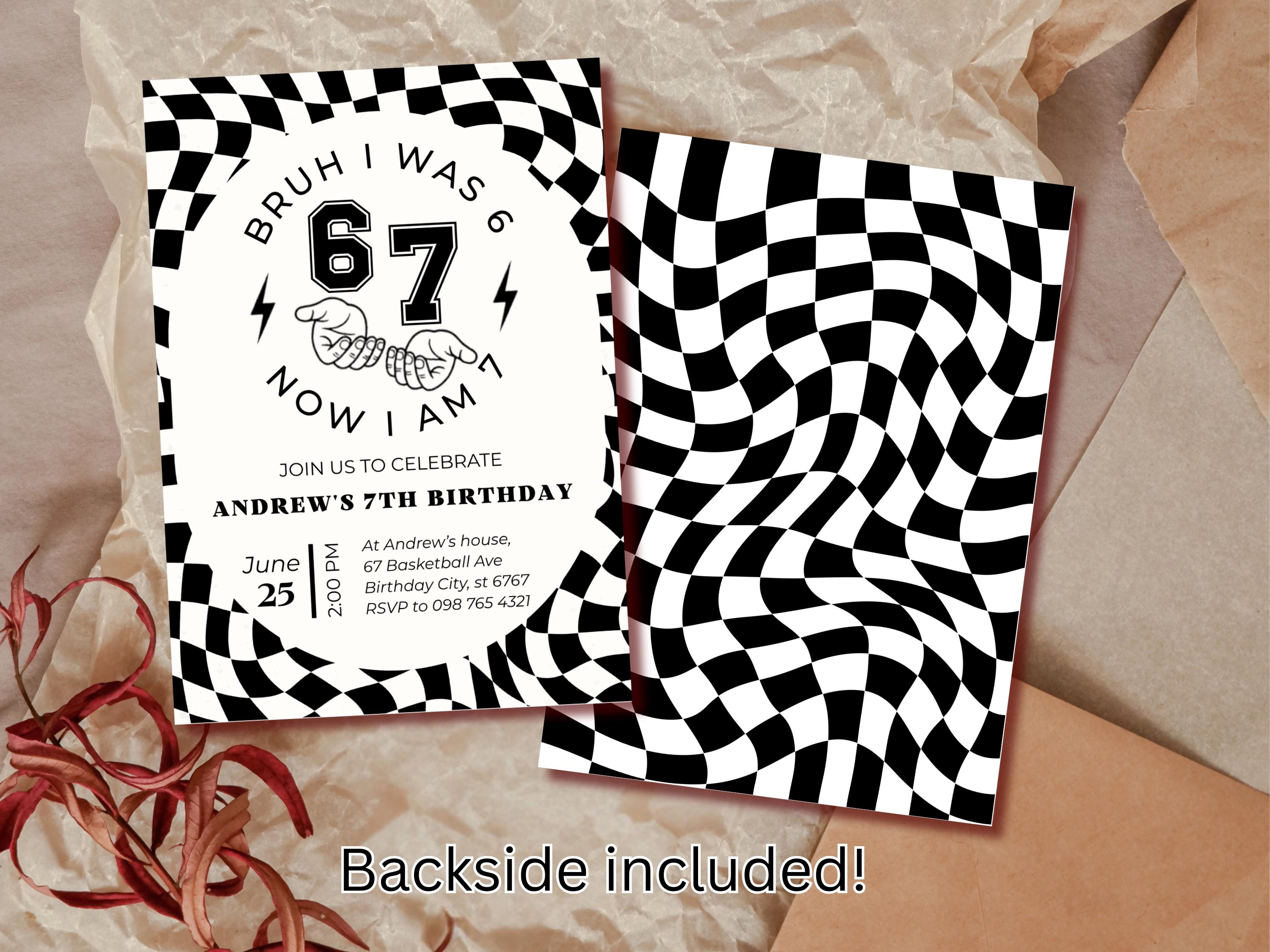 Bruh I Was 6 Now I Am 7 Birthday Invitation thumbnail 3