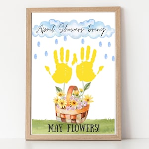 April Showers Bring May Flowers, Handprint Art, Spring Flowers Craft, Daycare, Preschool Activity, Handprint Flowers, Spring Art Craft