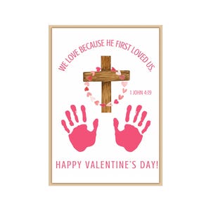 Preschool Bible Craft, Valentine’s Handprint, Christian Craft, Sunday School, Preschool Kids Toddler Baby Handprint, Bible Verse Craft