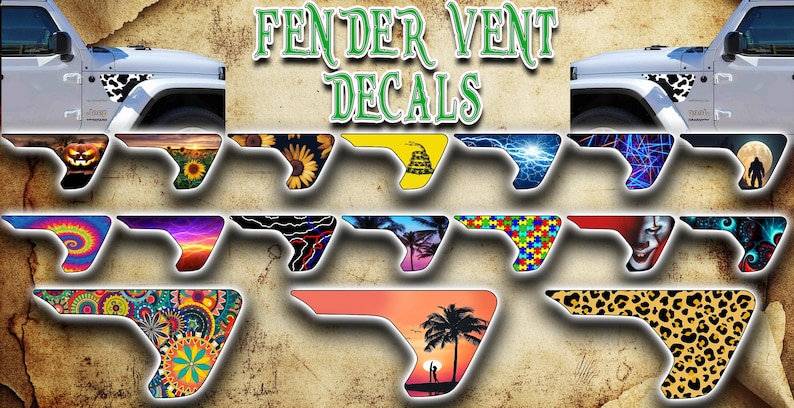 May include: Fender vent decals with various designs, including sunflowers, lightning, and a sunset scene. The decals are displayed with a white Jeep, showcasing the product's application. The text "FENDER VENT DECALS" is at the top.