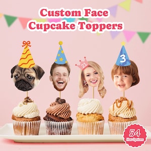 May include: Image of cupcakes with custom face toppers. The toppers feature faces of a pug, a man, a woman, and a child, each with a party hat or crown. The cupcakes have different frosting and toppings. Text reads "Custom Face Cupcake Toppers".