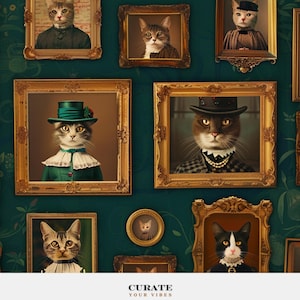 May include: A gallery wall featuring multiple framed portraits of cats dressed in Victorian-style clothing, including hats and collars, set against a dark green floral wallpaper. The text CURATE YOUR VIBES is printed at the bottom center.