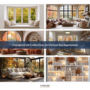 May include: A collection of six interior scenes featuring autumn-themed virtual backgrounds. The images display living rooms, window seats, and bookshelves with fall foliage visible through windows. The text reads Curated Fall Collection of Virtual Backgrounds and CURATE YOUR VIBES.