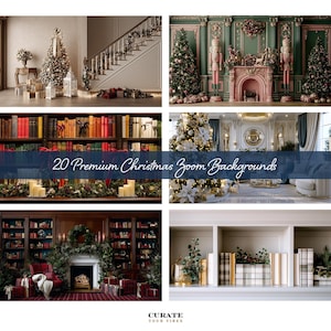 May include: A collection of 20 digital Christmas Zoom backgrounds featuring various interior scenes including decorated staircases, ornate fireplaces with nutcrackers, bookshelves filled with books, and festive living rooms with Christmas trees.
