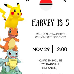 May include: A Pokemon-themed birthday invitation for a 5-year-old boy named Harvey. The invitation features a stack of Pokemon characters, including Pikachu, Charmander, Squirtle, and Bulbasaur. The invitation includes the date and time of the party, the location, and RSVP information.