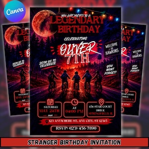 May include: A digital birthday invitation template featuring a dark, atmospheric forest scene with five children riding bicycles under a large red moon. The text reads: YOU ARE INVITED TO A LEGENDARY BIRTHDAY CELEBRATING OLIVER 7TH, WELCOME TO HAWKINS.