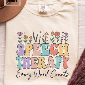 Speech Therapy Shirt for SLPs, Comfort Colors Speech Pathologist Tee, Floral Therapist Gift, SLP Back to School Tee, Professional Yapper Tee