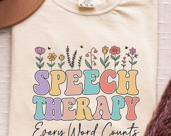Floral Speech Therapy Shirt, Comfort Colors SLP Tee