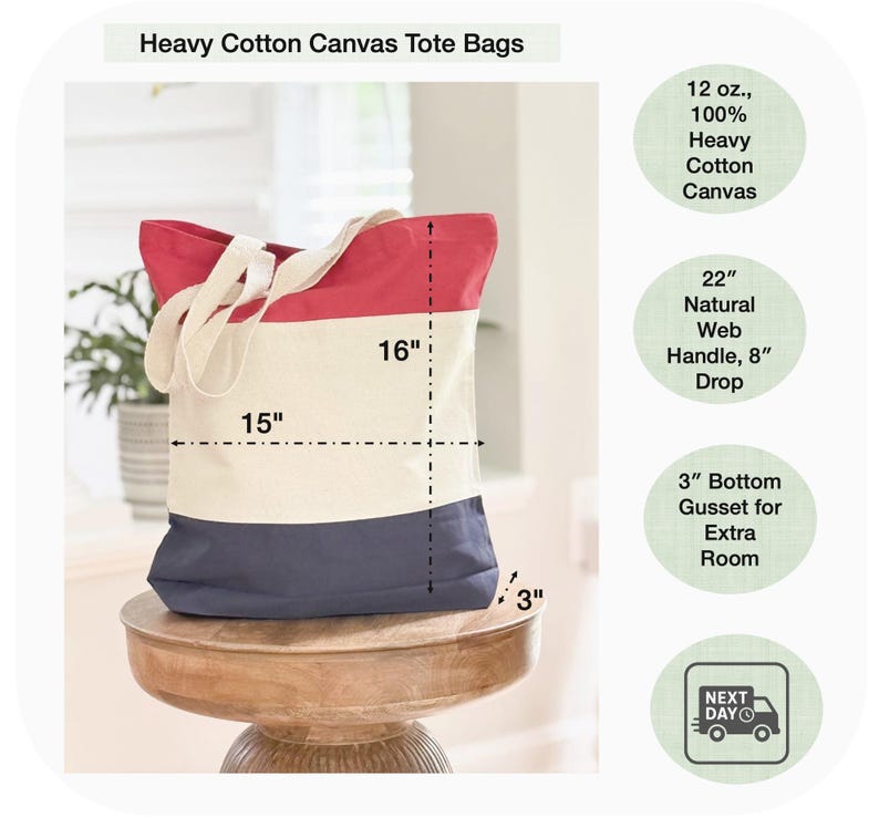 May include: A tri-color heavy cotton canvas tote bag with red, cream, and navy blue sections. The bag has a 22-inch natural web handle with an 8-inch drop. It measures 15 inches wide, 16 inches high, and has a 3-inch bottom gusset.