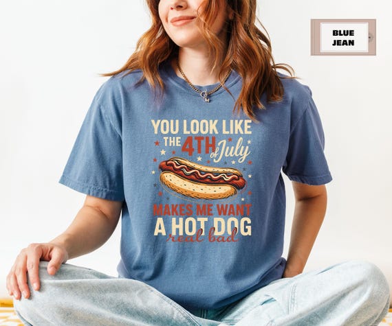 Funny 4th of July Hot Dog Shirt, You Look Like the 4th of July Tee, Comfort Colors Graphic Tee, Patriotic Humor Tee, 4th of July Meme Shirt