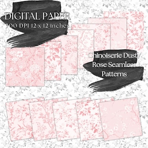 May include: Digital paper pack with 12x12 inch seamless patterns. The patterns feature a dusty rose chinoiserie floral design on a white background. The text "Chinoiserie Dusty Rose Seamless Patterns" is written in black on a gray background.