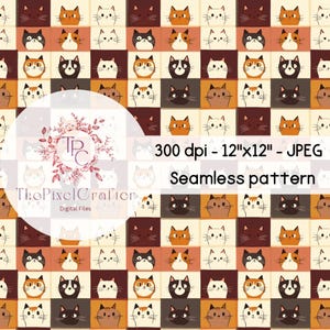 May include: A seamless pattern featuring a variety of cats with different colored fur and expressions. The cats are arranged in a grid pattern on a background of beige, brown, and orange squares. The pattern is 12 inches by 12 inches and 300 dpi.