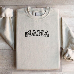 Mama Sweatshirt, Mothers Day Gift, Birthday Gift for Mom, New Mom Gift, Minimalist Mom Sweater, Mom to Be, Cool Mom, Mama, Cozy Mom Sweater