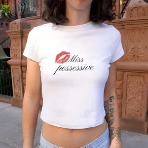 Miss Possessive Tate McRae Baby Tee, Concert Crop Top, Y2K Aesthetic Graphic Tee, Tate McRae Fan Gift, T8 Fan Merch shirt Outfit