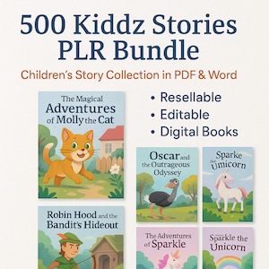 500 Kiddz Stories PLR Bundle | Children&#39;s Story Collection in PDF & Word | Resellable, Editable Digital Books