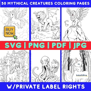 50 Mythical Creatures Coloring Pages – PLR | Printable Fantasy png, jpg, svg & PDF Bundle for Kids and Creators