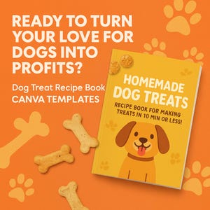 Hunde Leckerli Rezeptbuch Canva Vorlage: Bearbeitbares PLR Kochbuch