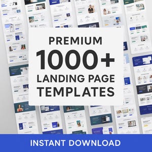 May include: A collection of website landing page templates with a white background. The image features the text "PREMIUM 1000+ LANDING PAGE TEMPLATES" in large, bold, black font. The words "INSTANT DOWNLOAD" are in a blue banner at the bottom.