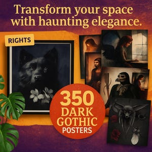 Dark Gothic Poster Bundle – 350 JPG Images | Printable Wall Art | Commercial Use | Horror, Macabre, Fantasy, Skulls & Occult Aesthetic