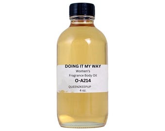 Aceite corporal "Hazlo a mi manera" (para mujer) de 118 ml (4 oz) con fragancia totalmente natural.
