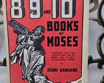 The Mystery of the Long Lost 8th 9th and 10th Books of Moses