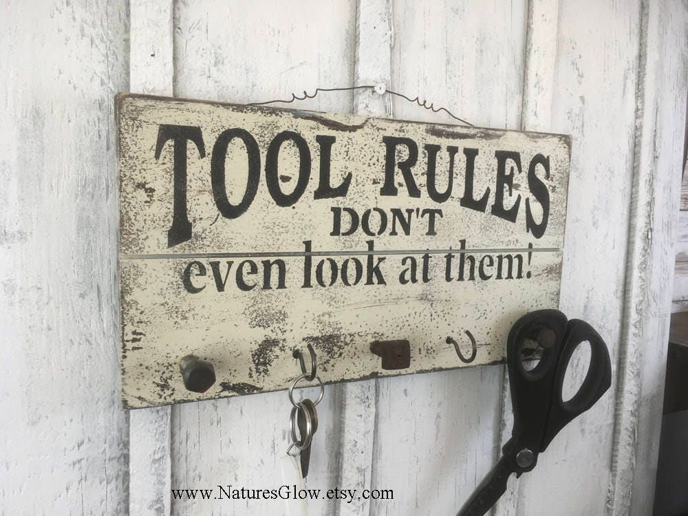 Tool Rules Sign Key Holder Wall Hooks for Tools Mechanic Etsy