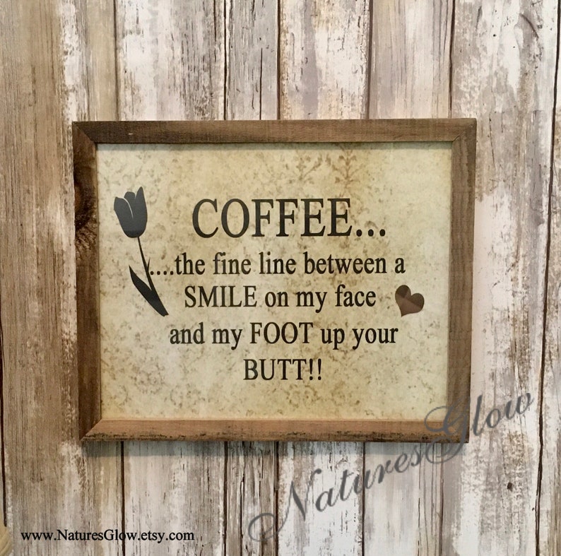 FRAMED Farmhouse Coffee Picture Sign for Kitchen Funny Coffee Etsy