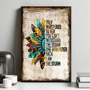 I am the Storm Sign, Retro Aztec Sunflower Decor, Southwestern Decor, They Whispered to Her Rustic Canvas Art Print Wood Sign image 2