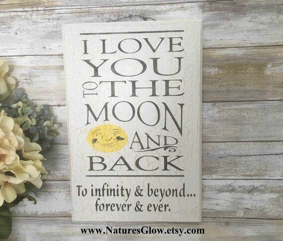 I Love You To The Moon And Back Kids Room And Nursery Room Etsy