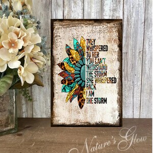 I am the Storm Sign, Retro Aztec Sunflower Decor, Southwestern Decor, They Whispered to Her Rustic Canvas Art Print Wood Sign image 3