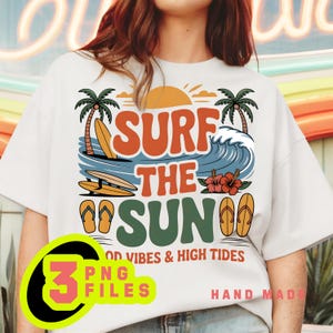 Gift For Her Shirt,Summer PNG, Summer Vibes PNG Graphics,Sublimation Design, Digital Download, Summer sublimation, Surf The Sun Png
