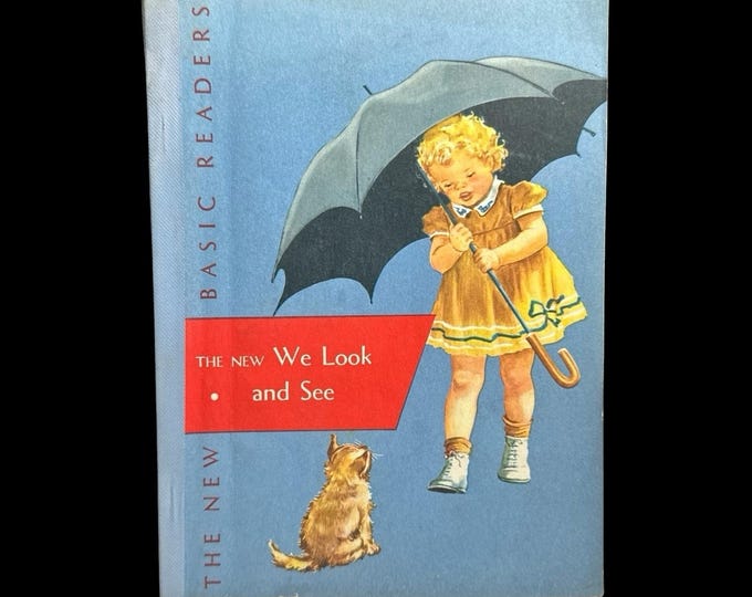 The New Basic Reader 1956 Edition We Look and See Book Dick Jane Learn ...