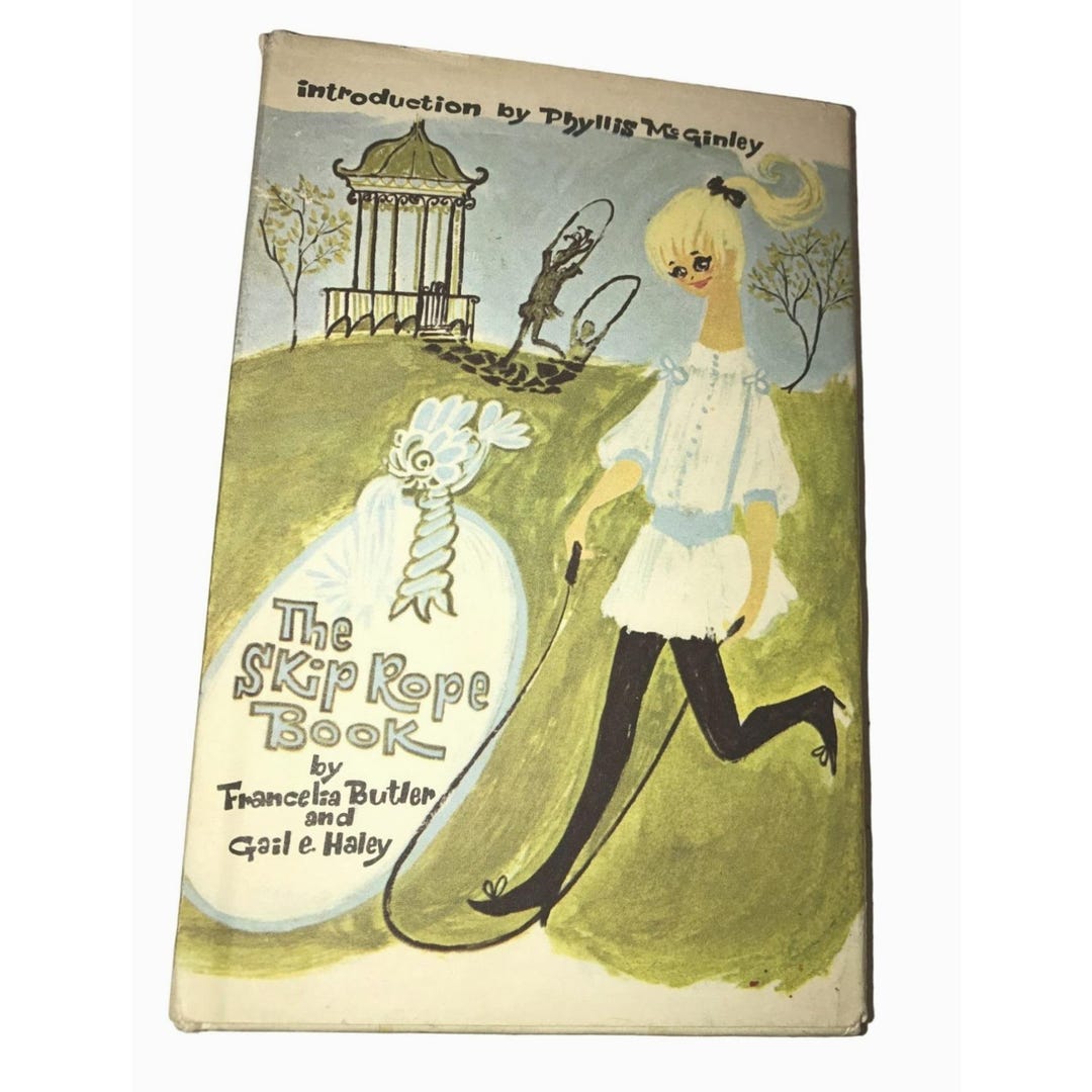 Vintage Children's Book- the Skip Rope Book by Francelia Butler/gail ...