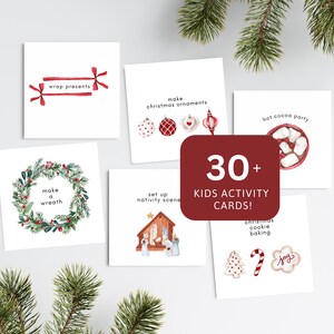 May include: A collection of Christmas-themed activity cards for kids. The cards feature watercolor illustrations of holiday activities like wrapping presents, making ornaments, and baking cookies. A red square reads "30+ KIDS ACTIVITY CARDS!"