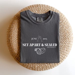 Christian Bride T-Shirt: &quot;I Have Found the One&quot; Comfort Colors Tee