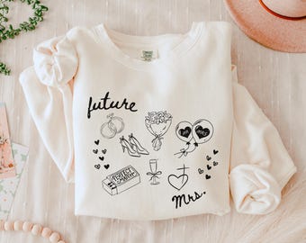 Future Mrs Sweatshirt Comfort Colors Crewneck Engagement Gift for Her Newly Engaged Gift for Fiancee
