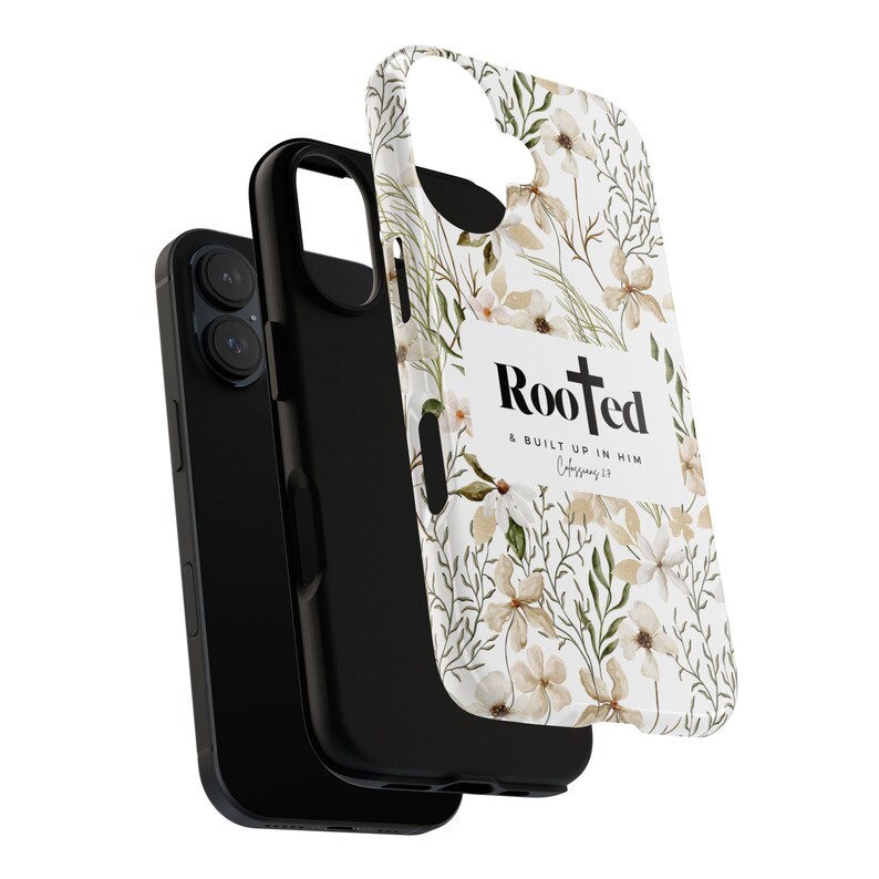 May include: A white phone case with a floral pattern and the text "Rooted & built up in Him Colossians 2:7".