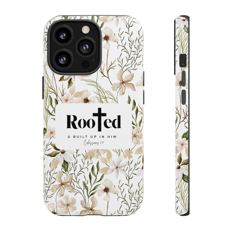 Christian Phone Case Religious Scripture Phone Case With Bible Verse Floral Phone Case Rooted In Him Garden Lover Phone Case For Christian image 8