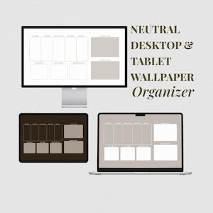 Pode incluir: Um organizador de papel de parede para desktop e tablet com uma paleta de cores neutras. O display mostra um layout de planejador semanal com seções para tarefas, lembretes, prazos, compromissos e metas. Texto: NEUTRAL DESKTOP & TABLET WALLPAPER Organizer.