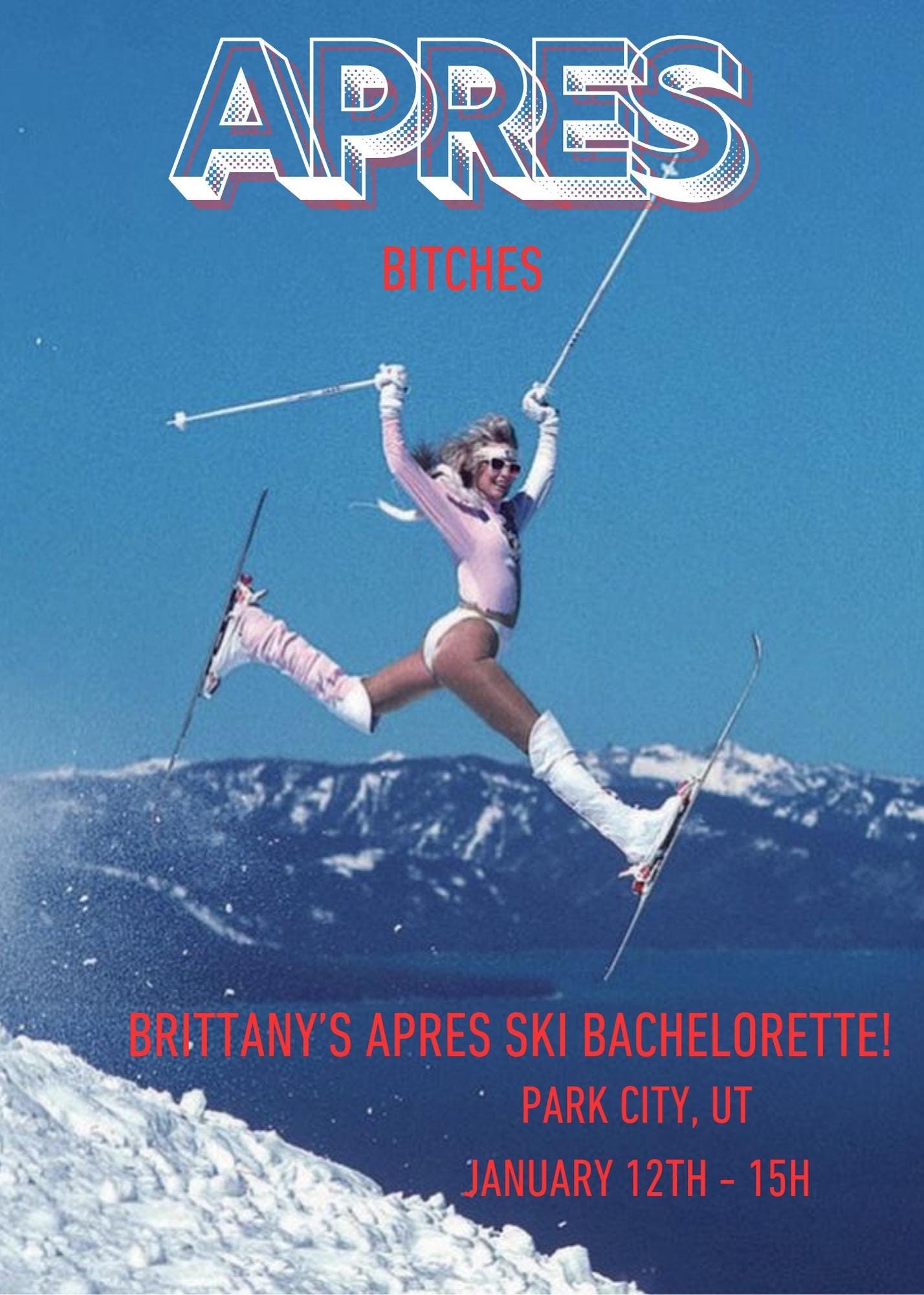 Apres Ski Bachelorette Invitation Template, Snow Bachelorette Itinerary ...